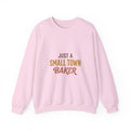 Just A Small Town Baker Sweatshirt — Cozy Crewneck for Home Bakers & Bakery Owners